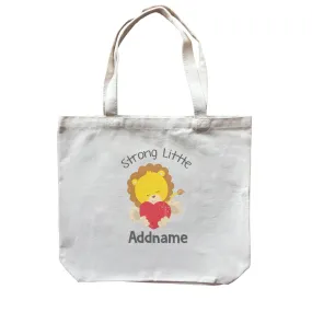 Animal Hearts Strong Little Lion Addname Canvas Bag