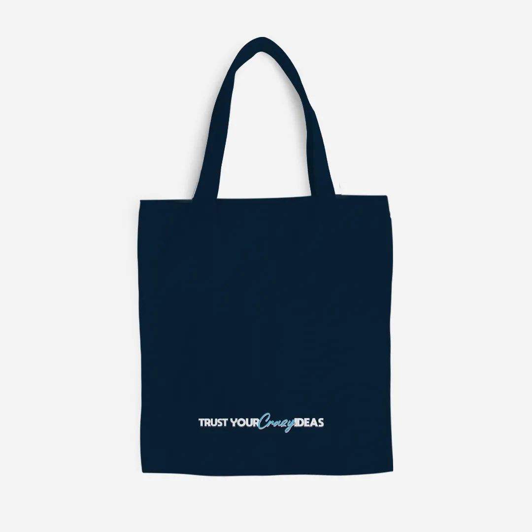 Be Confident Series Canvas Bag - Trust Your Crazy Idea - Navy